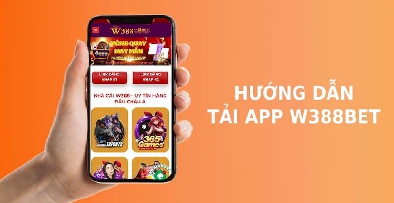  Các Bước Tải App W388 Để Bạn Tham Gia Cá Cược Nhanh Chóng Xem Thêm 